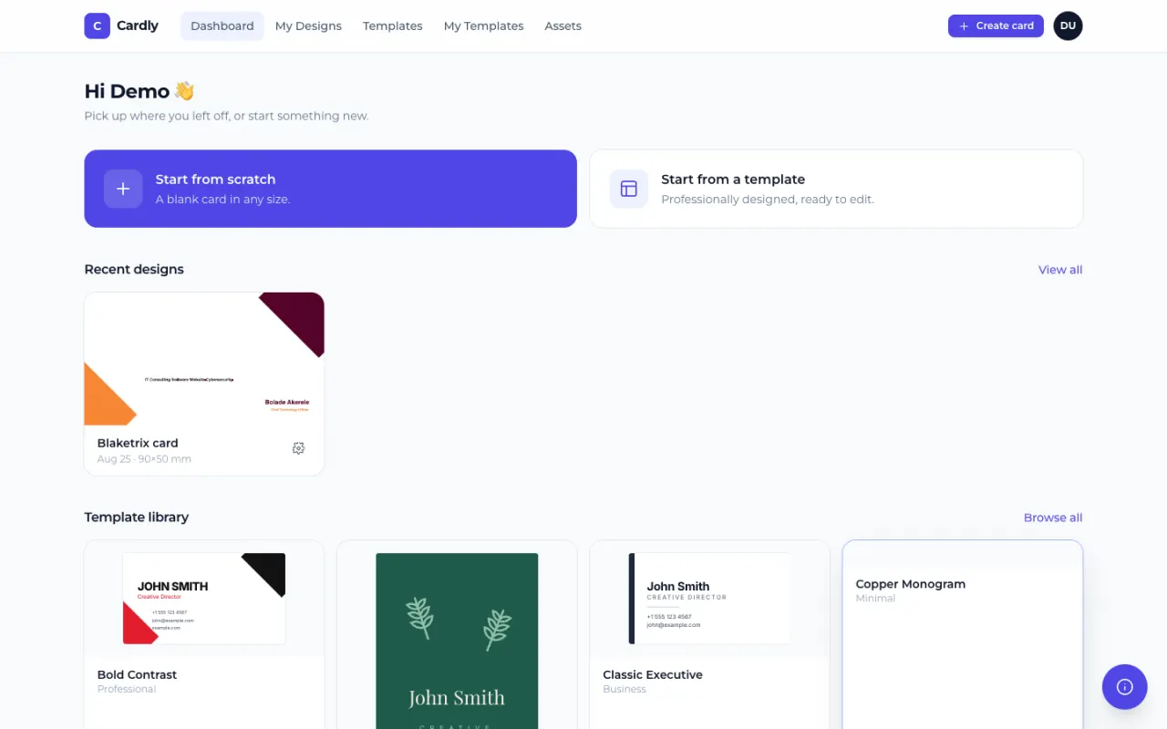 Dashboard: recent designs and the template library.